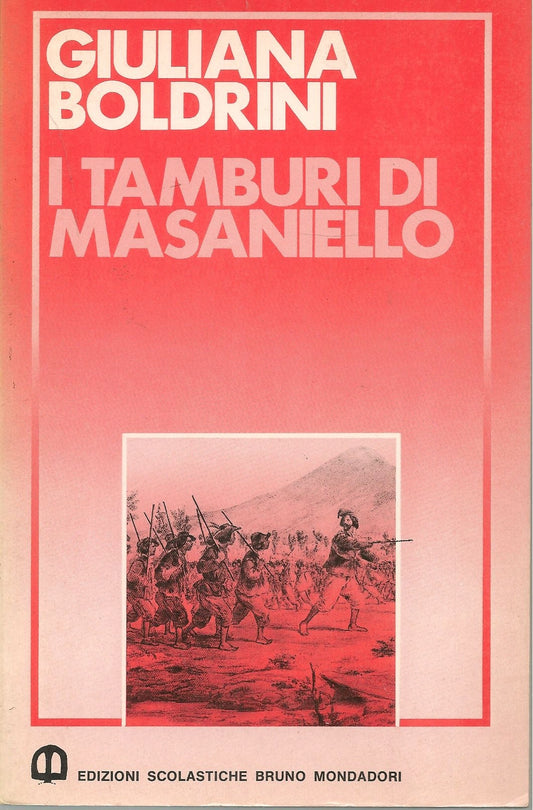 I TAMBURI DI MASANIELLO - GIULIAN BOLDRINI