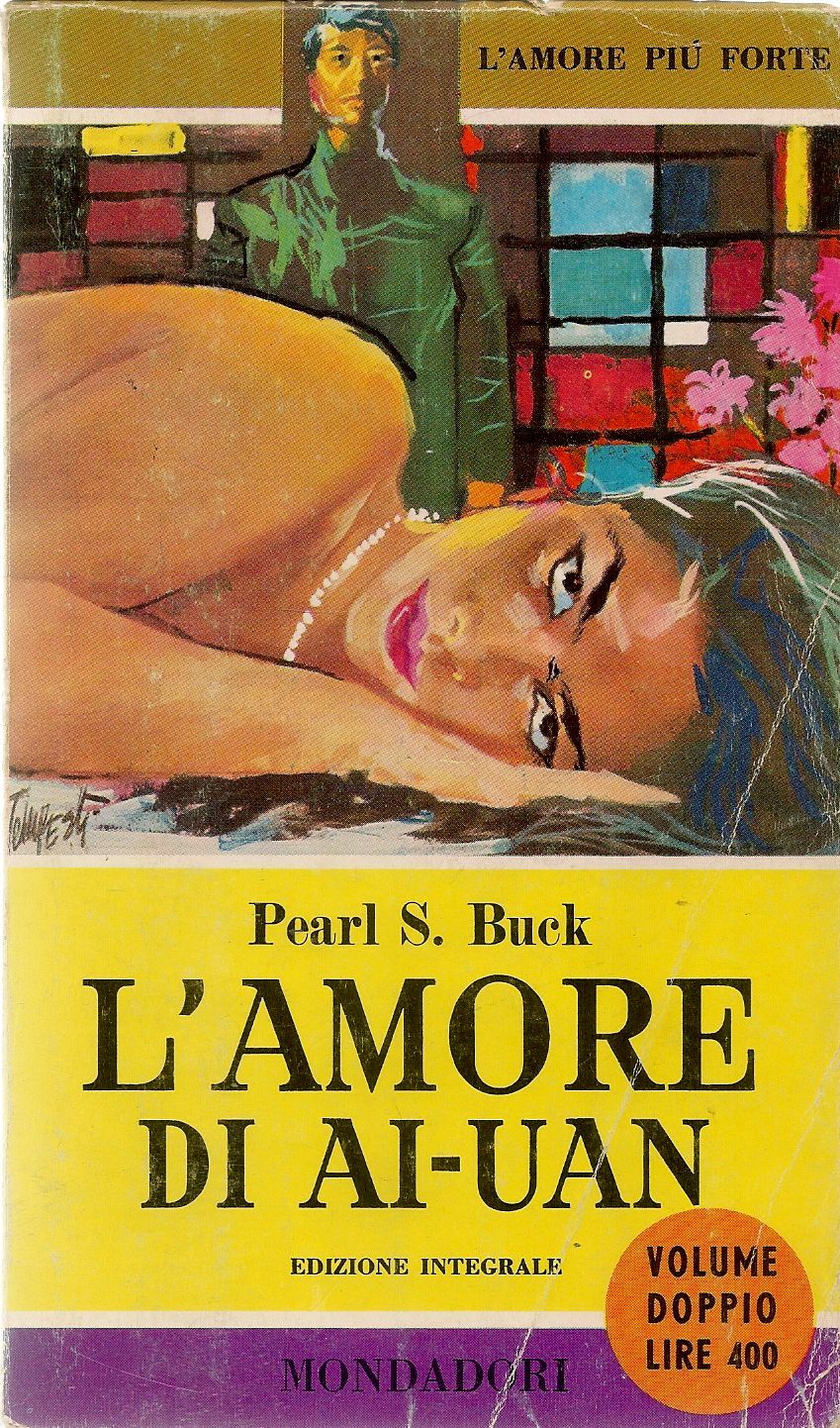 L'ONORE DI AI-UAN -PEARL S. BUCK - I LIBRI DEL PAVONE 1959