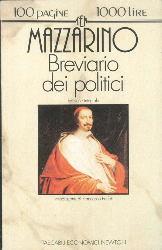 BREVIARIO DEI POLITICI - MAZZARINO - ED. TASC. NEWTON