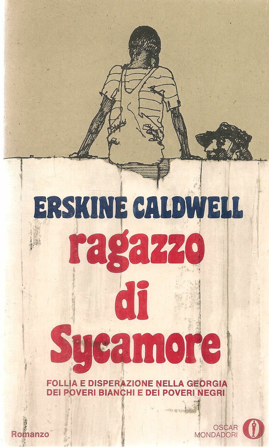 IL RAGAZZO DI SYCAMORE - ERSKINE CALDWELL