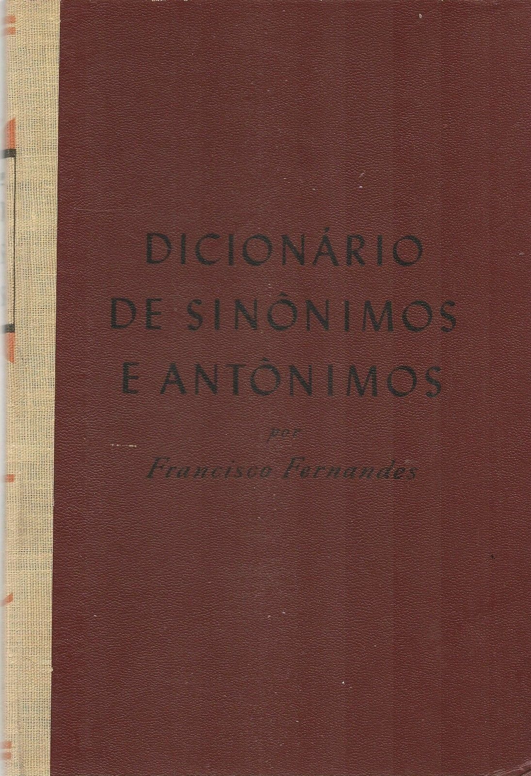 DICIONARIO DE SINONIMOS E ANTONIMOS - FRANCISCO FERNANDES