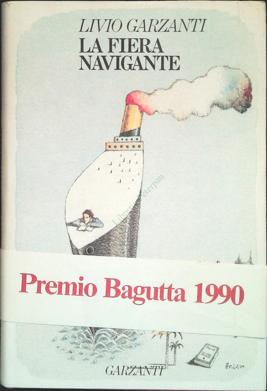 LA FIERA NAVIGANTE - LIVIO GARZANTI