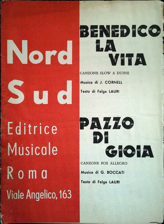 BENEDICO LA VITA-PAZZO DI GIOIA - SPARTITO-SHEET MUSIC