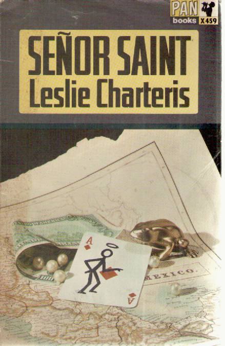 SENOR SAINT - LESLIE CHARTERIS     ENGLISH TEXT