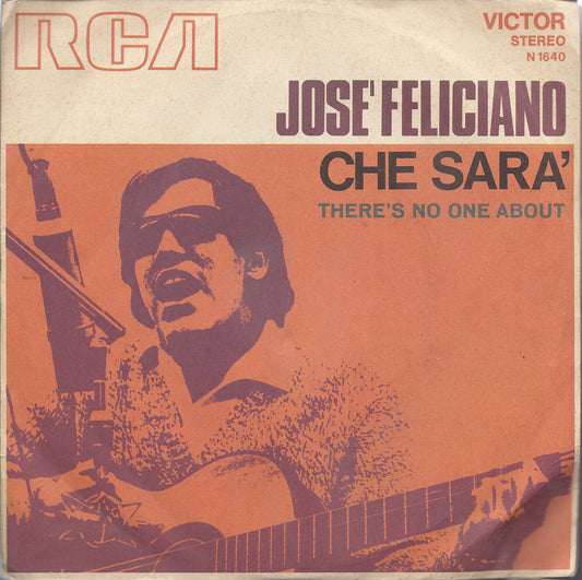 CHE SARA' - THERE'S NO ONE ABOUT # JOSE' FELICIANO