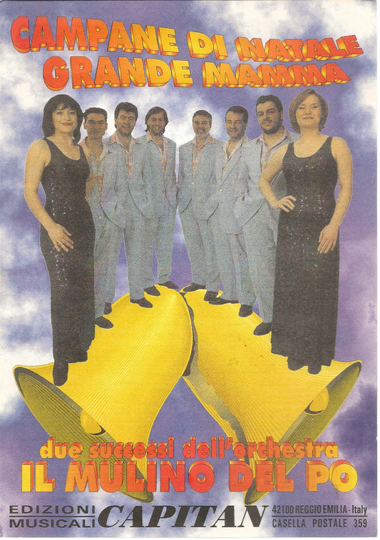 CAMPANE DI NATALE-GRANDE MAMMA - IL MULINO DEL PO - SPARTITO/SHEET MUSIC