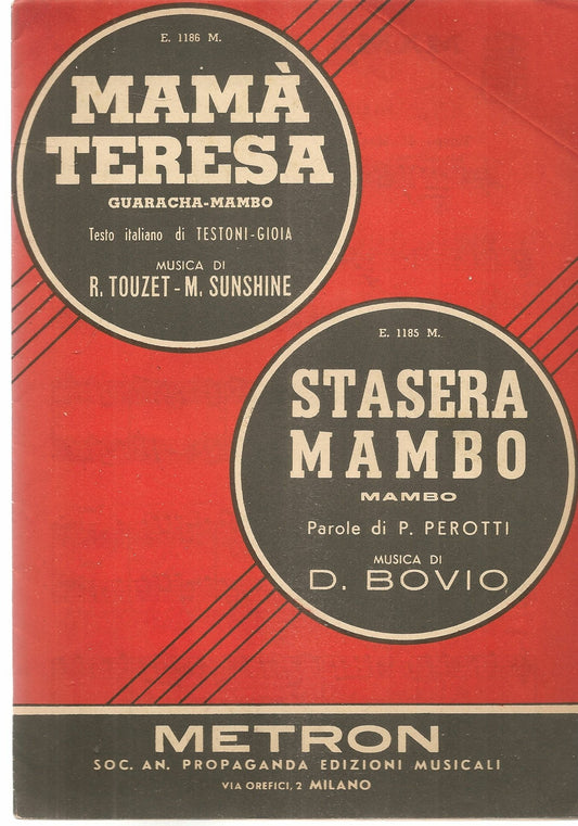 MAMA' TERESA. GUARRACHA-MABO - STESERA MAMBO. MAMBO - SPARTITO-SHEET MUSIC