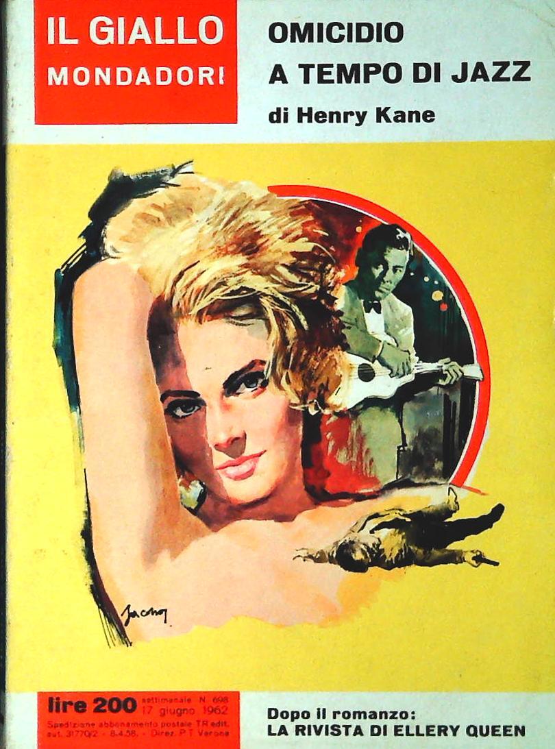 OMICIDIO A TEMPO DI JAZZ - HENRY KANE - GIALLO MONDADORI N. 698