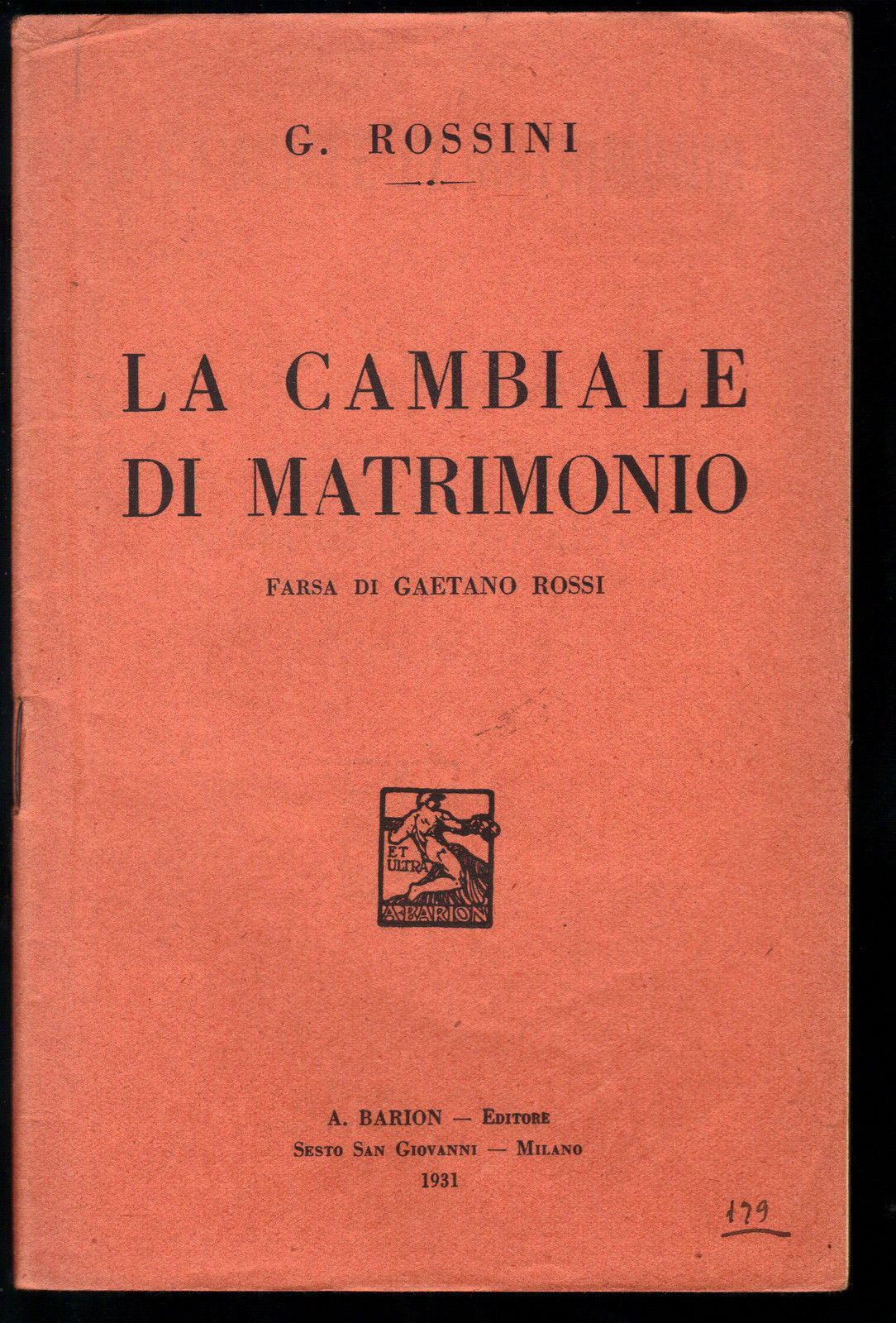 LA CAMBIALE DI MATRIMONIO - G. ROSSINI # LIBRETTO D'OPERA - GAETANO ROSSI