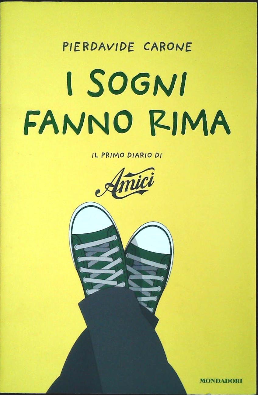I SOGNI FANNO RIMA - PIERDAVIDE CARONE