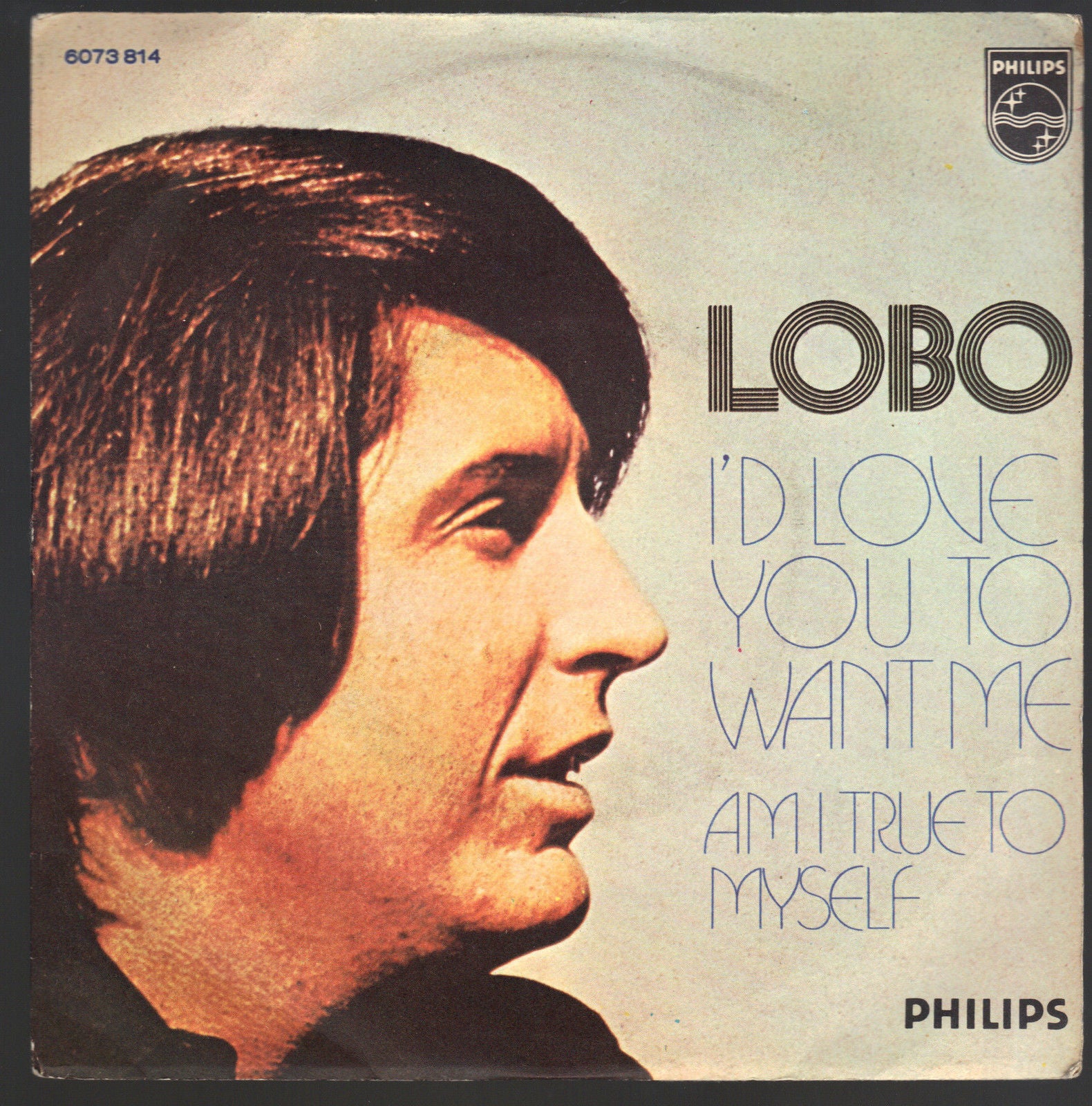 I'D LOVE YOU TO WANT ME - AM I TRUE TO MYSELF - LOBO