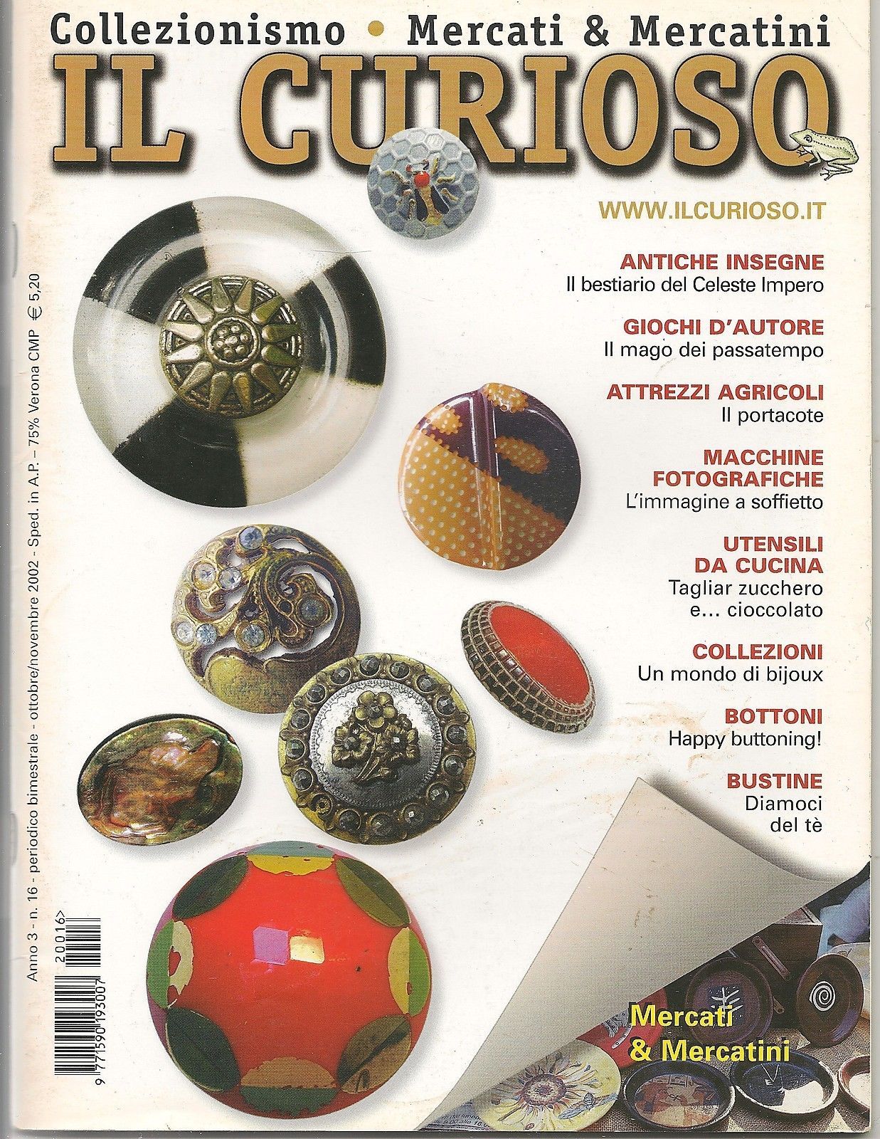 IL CURIOSO n° 16 - ottobre-novembre 2002 - Collezionismo . Mercati & Mercatini
