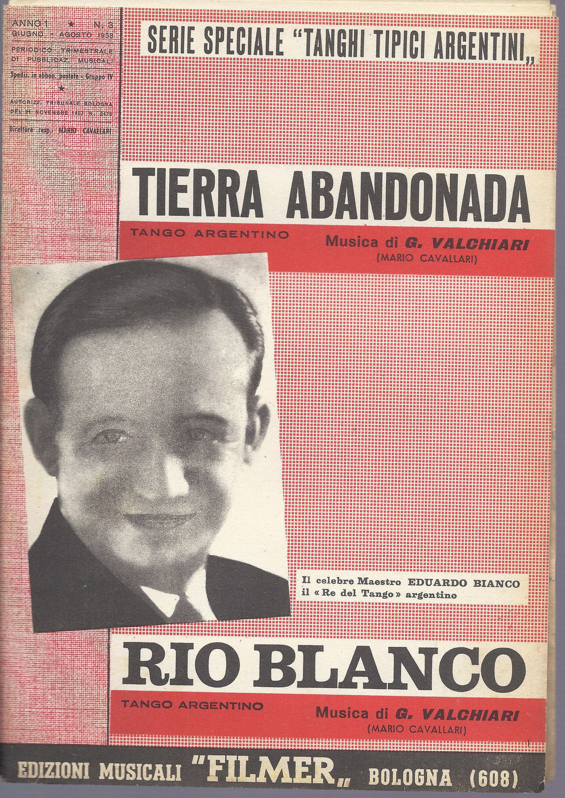 TIERRA ABANDONADA - RIO BLANCO  G. Valchiari ( Mario Cavallari ) # SPARTITO - Ed