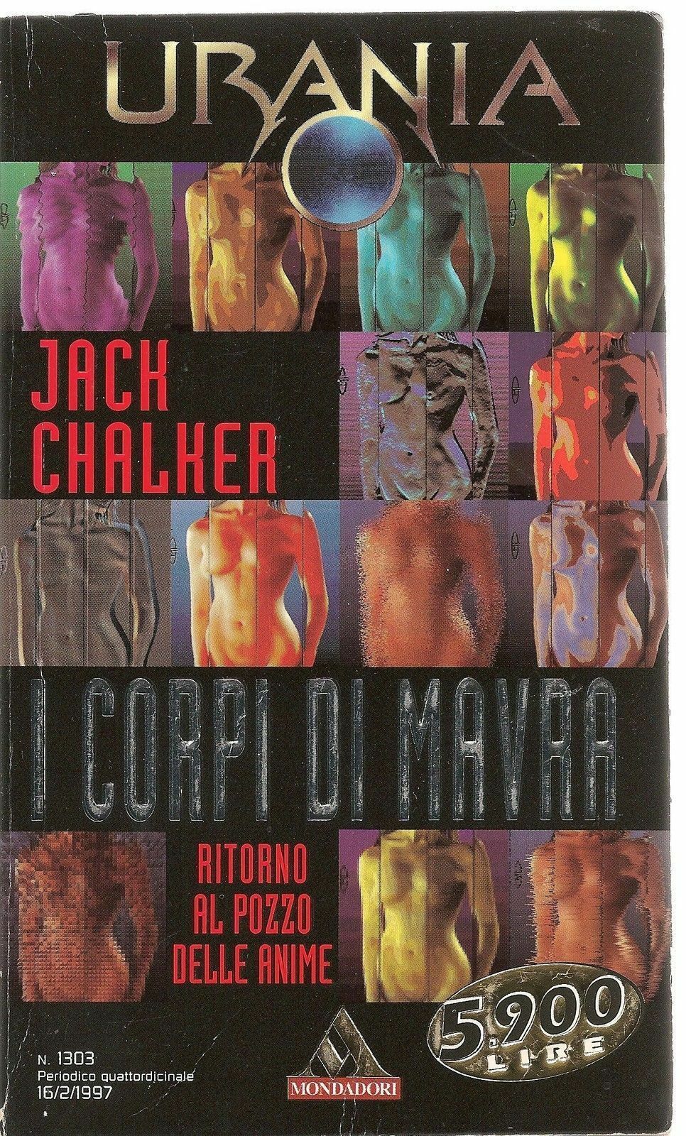 I CORPI DI MAVRA - JACH CHALCHER - URANIA N. 1303