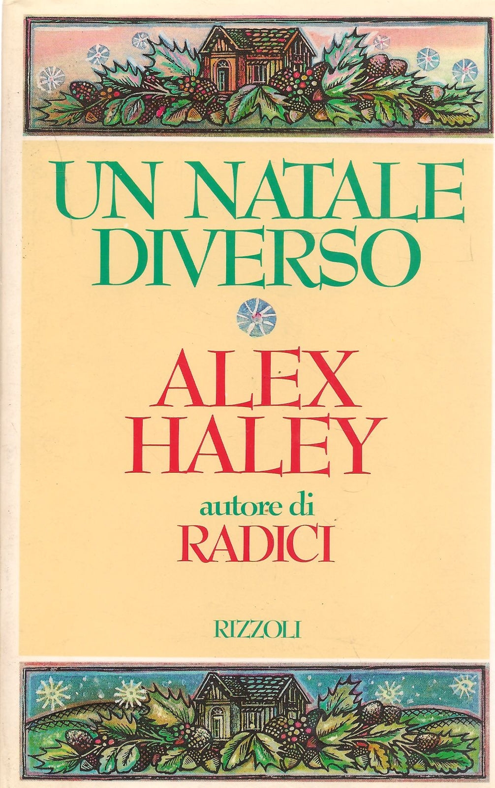 UN NATALE DIOVERSO - ALEX HALEY