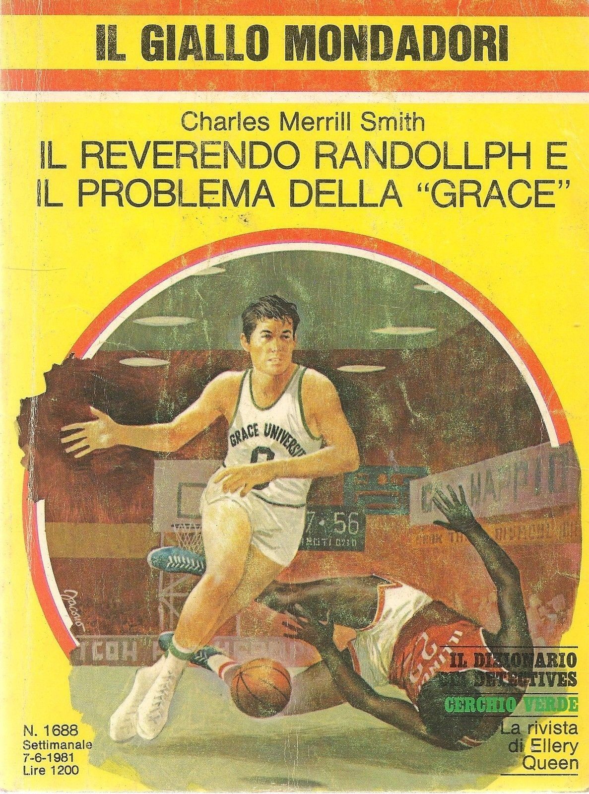 IL REVERENDO RANDOLLPH E IL PROBLEMA DELLA GRACE - CHARLES MERRILL SMITH