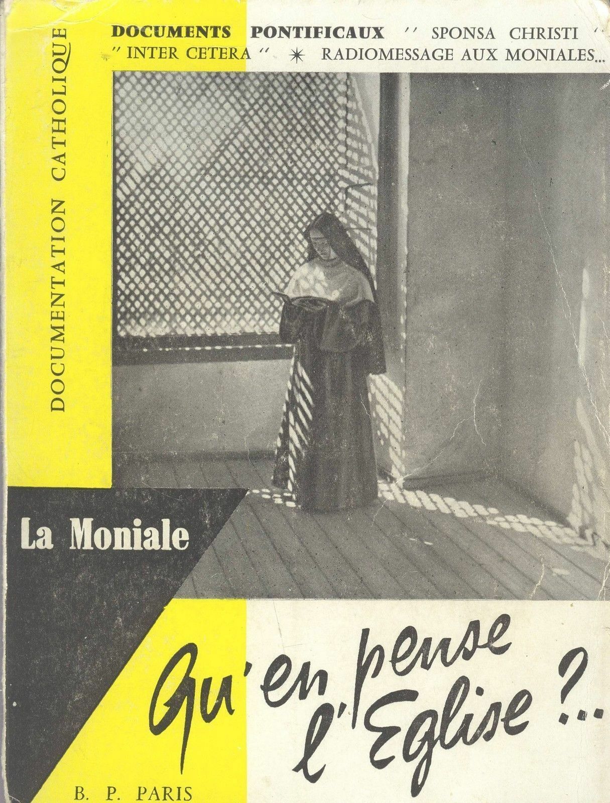 LA MONIALE. QU'EN PENSE L'EGLISE? - FRENXH TEXT