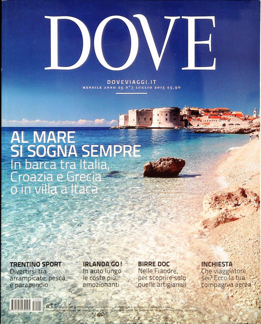 DOVE - LUGLIO 2015 -TRENTINO IRLANDA BIRRE FIANDRE - OUTLET DEL LIBRO