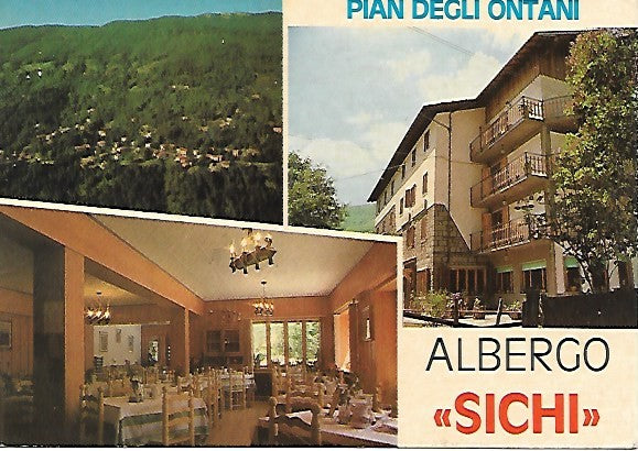 PIAN DEGLI ONTANI - VAL SESTAIONE - ALBERGO SICHI - 3 VEDUTE - V1983