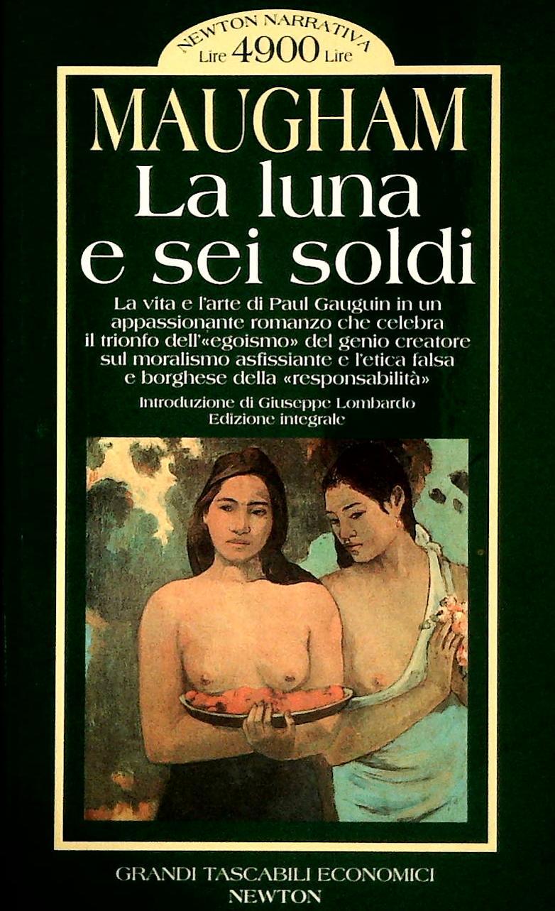 LA LUNA E SEI SOLDI - MAUGHAM - NEWTON 1995 - OUTLET DEL LIBRO