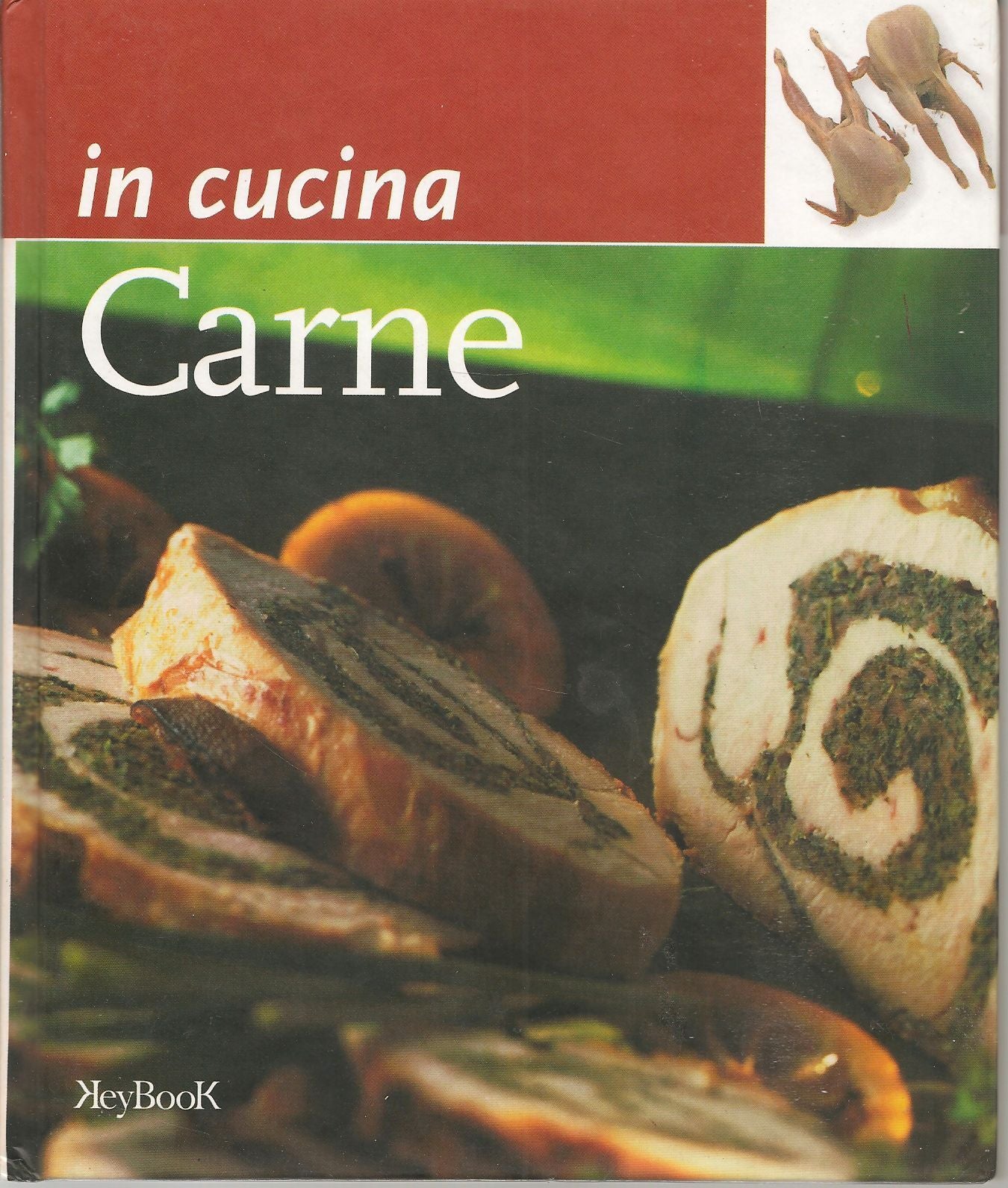 IN CUCINA - CARNE