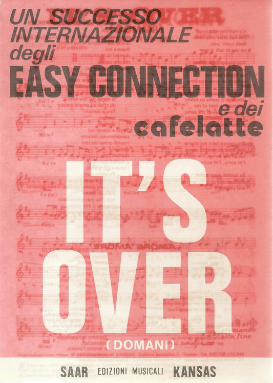 IT'S OVER - AMORE - EASY CONNECTION - SPARTITO-SHEET MUSIC
