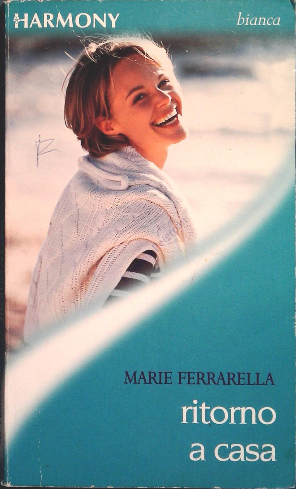 RITORNO A CASA - MARIE FERRARELLA - HARMONY BIANCA 2000