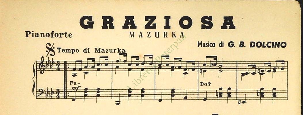 FOLLIE D'AMORE. valzer - GRAZIOSA. mazurka - SPARTITO-SHEET MUSIC