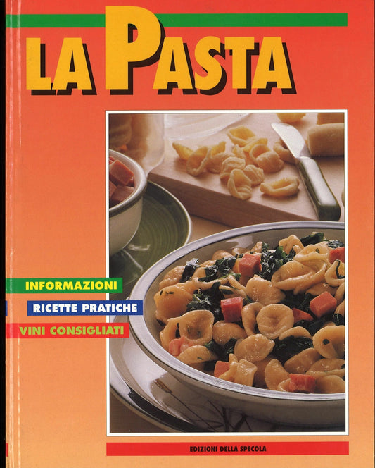 LA PASTA - EDIZIONI DELLA SPECOLA