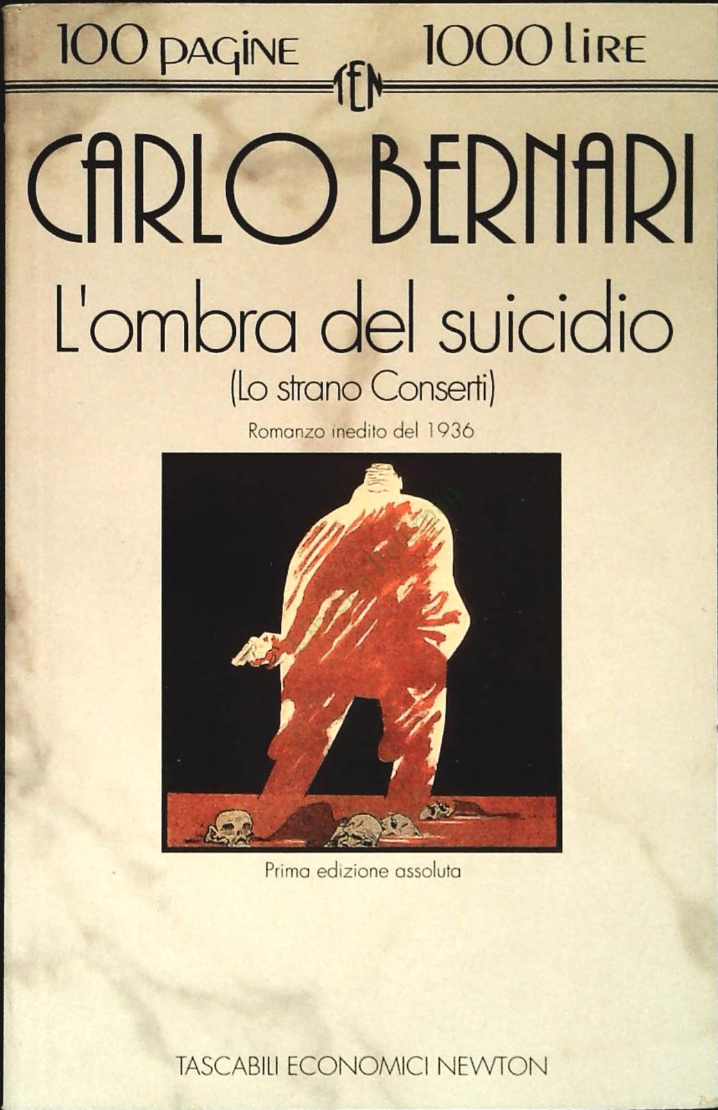 L'OMBRA DEL SUICIDIO - CARLO BERNARI - NEWTON 1993 - OUTLET DEL LIBRO