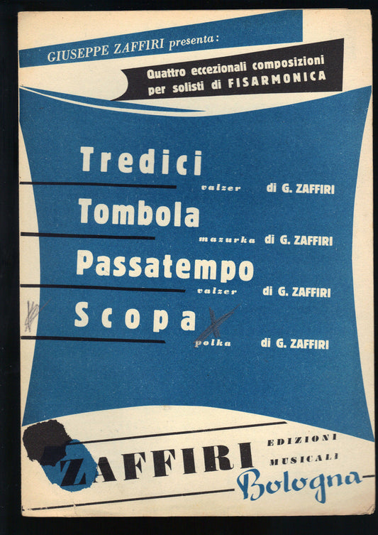 TREDICI - TOMBOLA - PASSATEMPO - SCOPA (Giuseppe Zeffiri) # SPARTITO - Fisa