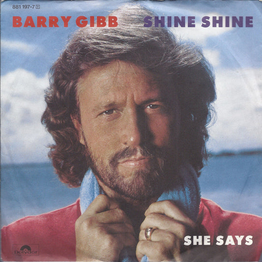 SHINE SHINE - SHE SAYS # BARRY GIBB