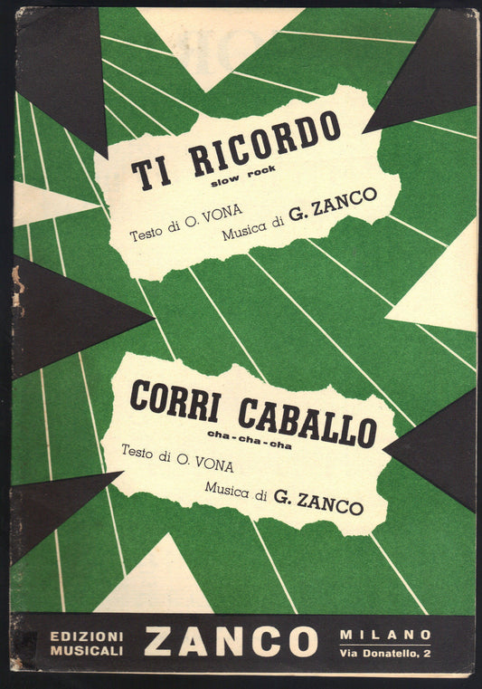TI RICORDO - CORRI CABALLO # O. VONA, G. ZANCO - SPARTITO