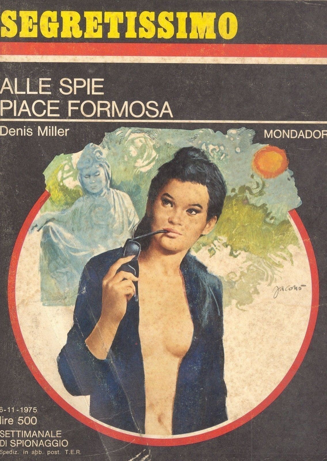 ALLE SPIE PIACE FORMOSA - DENIS MILLER