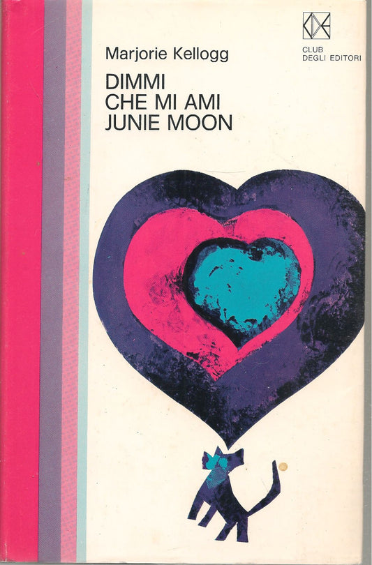 DIMMI CHE MI AMI - JUNIE MOON