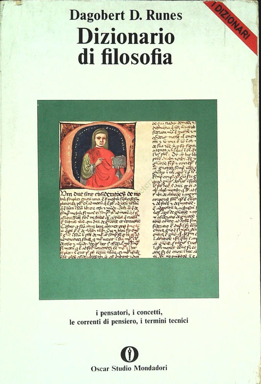 DIZIONARIO DELLA FIULOSOFIA - DAGOBERT D. RUNES -MONDADORI 1982-OUTLET DEL LIBRO