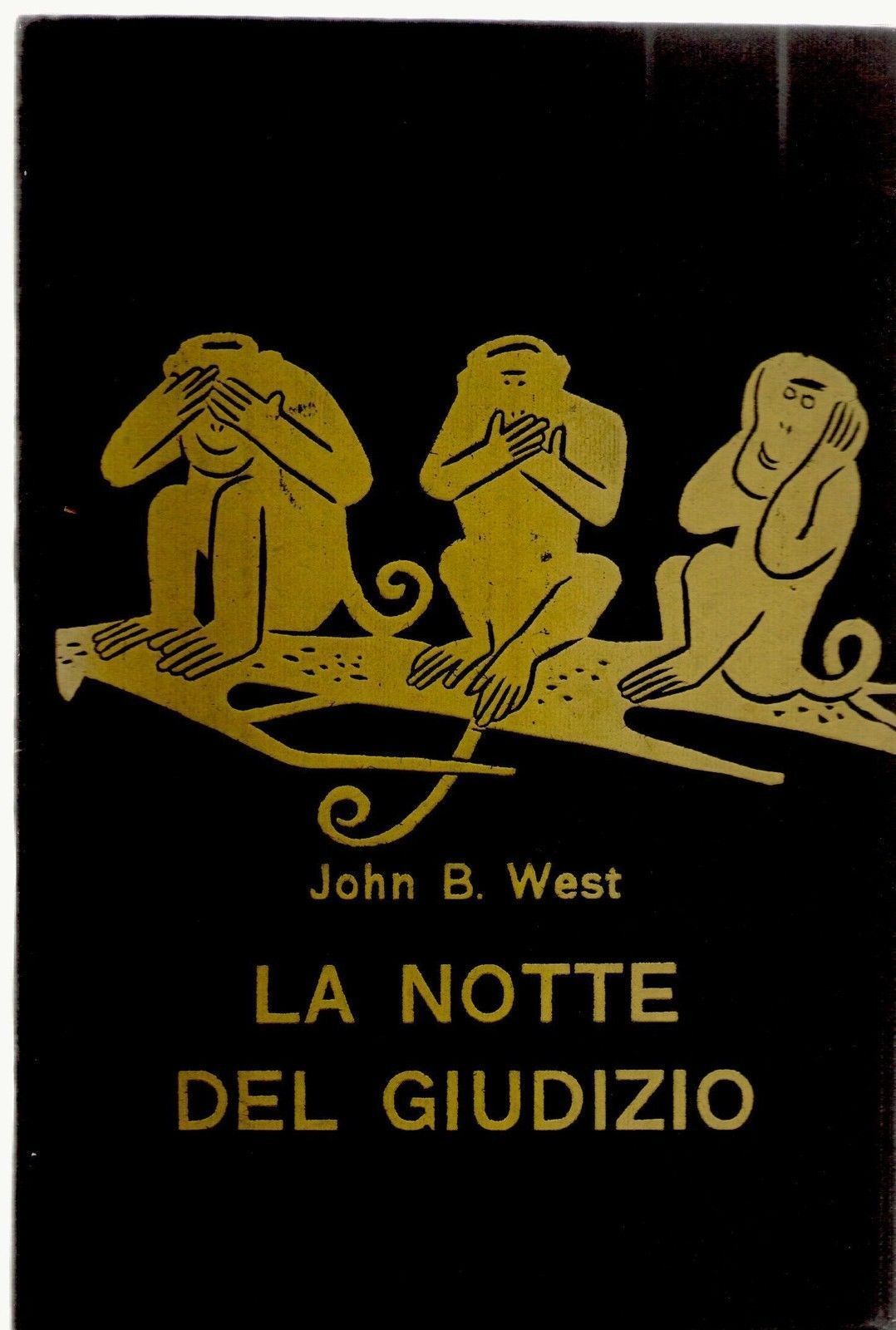 LA NOTTE DEL GIUDIZIO - JOHN B. WEST