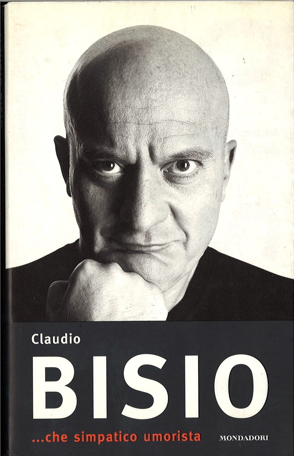 CHE SIMPATICO UMORISTA  -  CLAUDIO BISIO