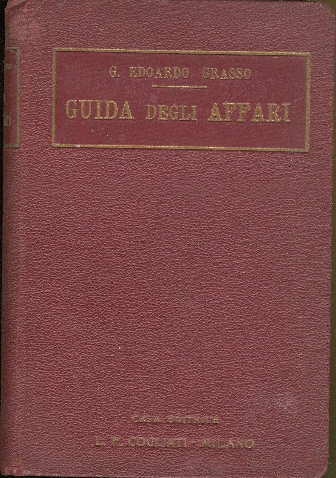 GUIDA DEGLI AFFARI - EDOARDO GRASSO