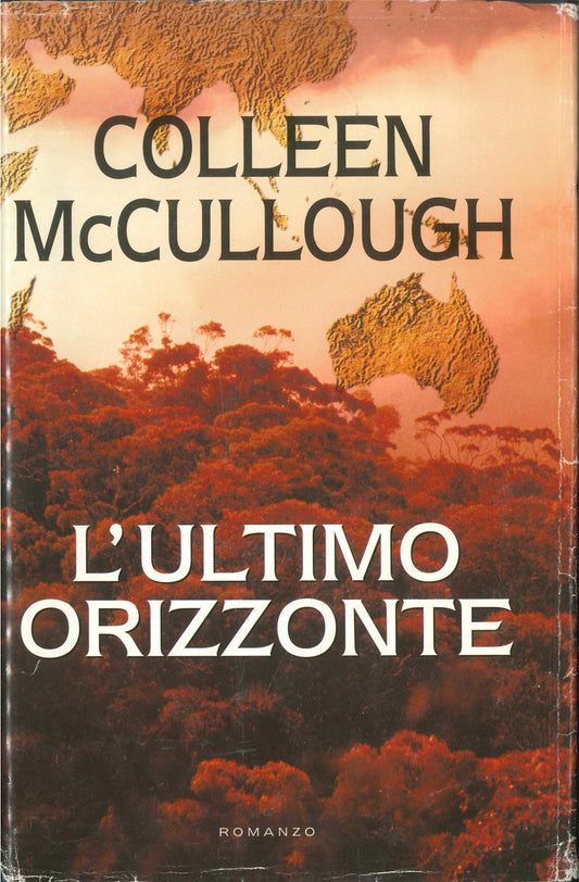 L'ULTIMO ORIZZONTE - COLLEEN McCULLOUGH