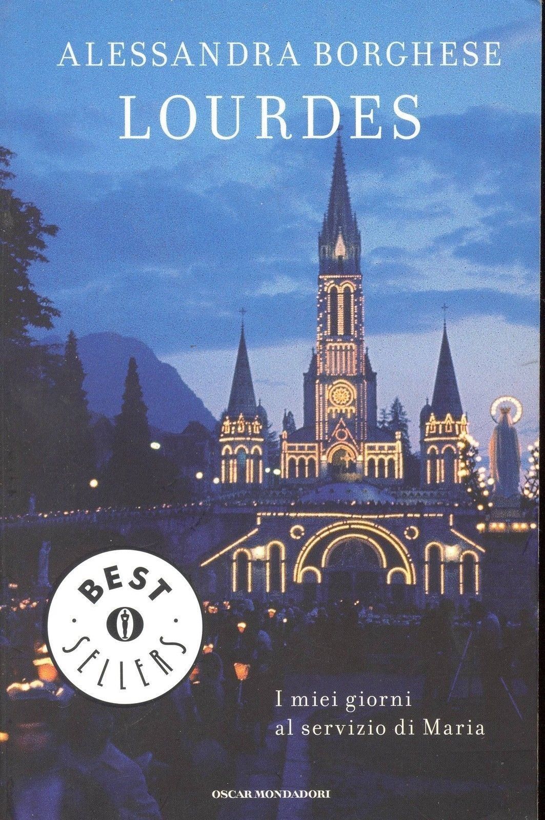 LOURDES - ALESSANDRA BORGHESE