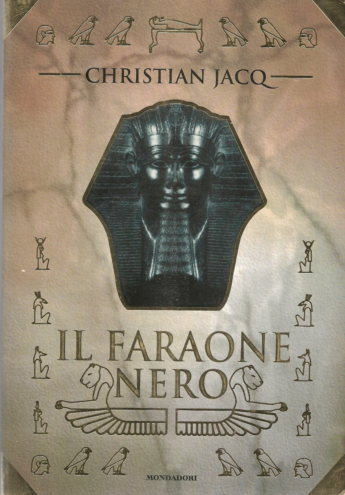 IL FARAONE NERO - CHRISTIAN JACQUES - ED. MONDADORI 1998