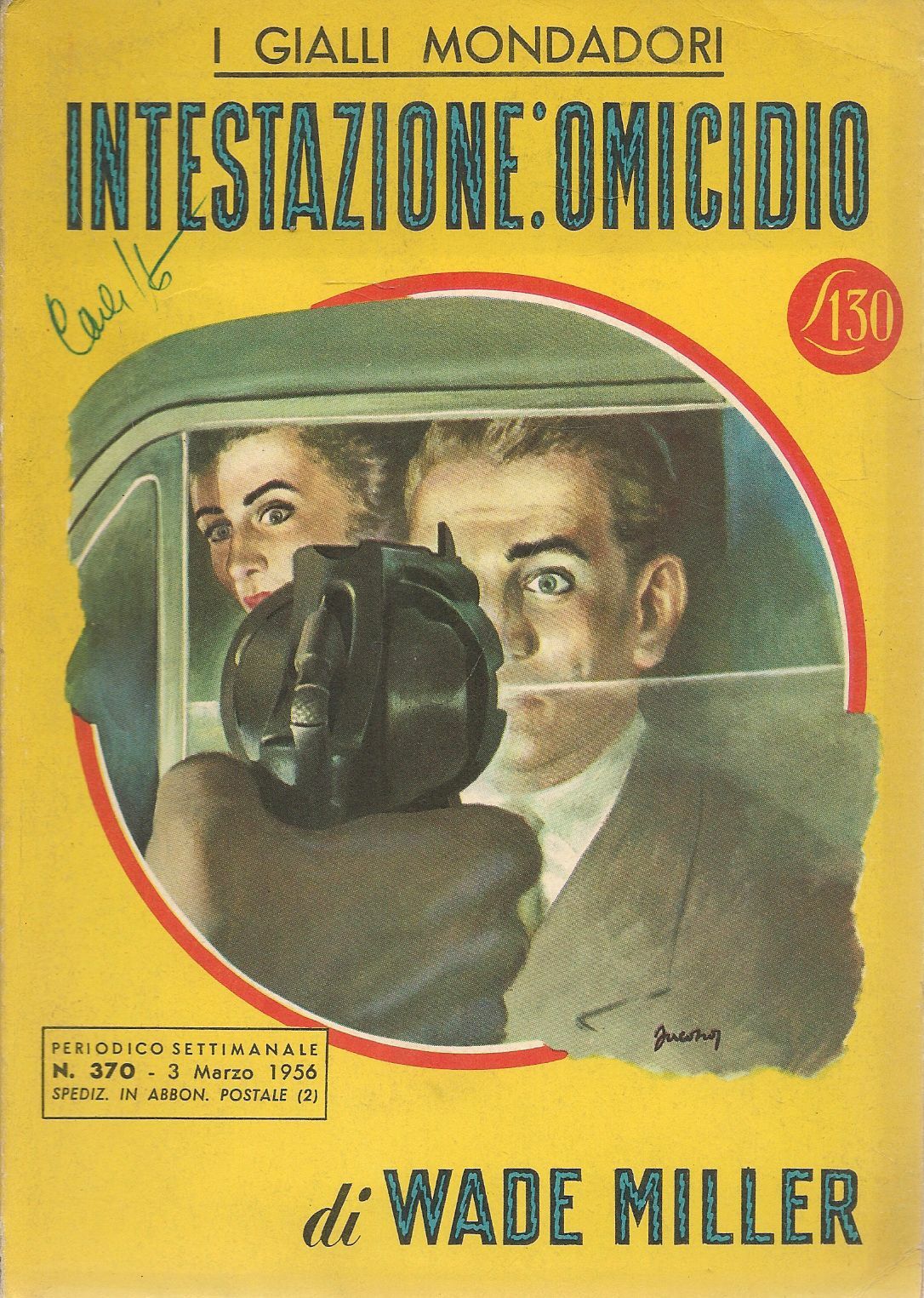 INTESTAZIONE OMICIDIO - WADE MILLER - I GIALLI MONDADORI N.370