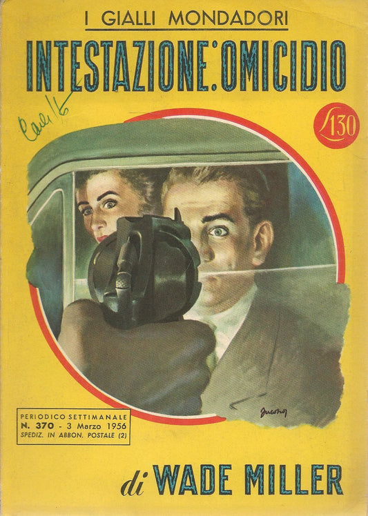INTESTAZIONE OMICIDIO - WADE MILLER - I GIALLI MONDADORI N.370