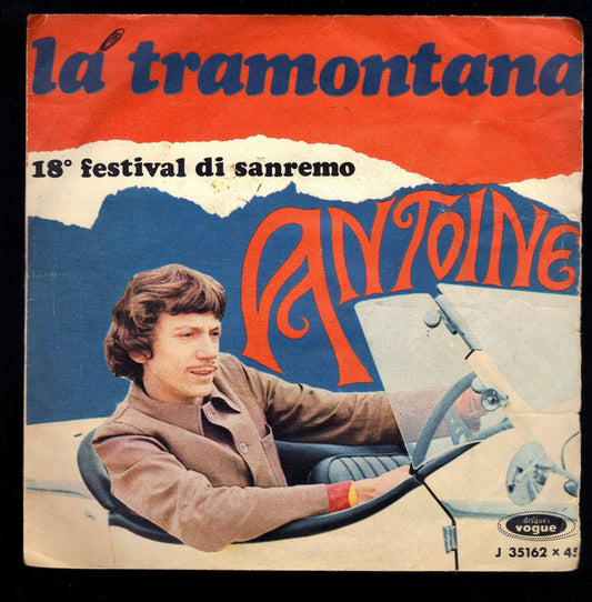 LA TRAMONTANA - IO VOGLIO ANDARE IN GUERRA - ANTOINE - 45 GIRI