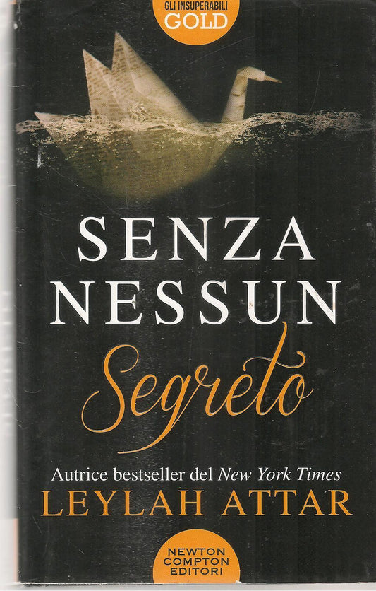 SENZA NESSUN SEGRETO - LEYLATH ATTAR