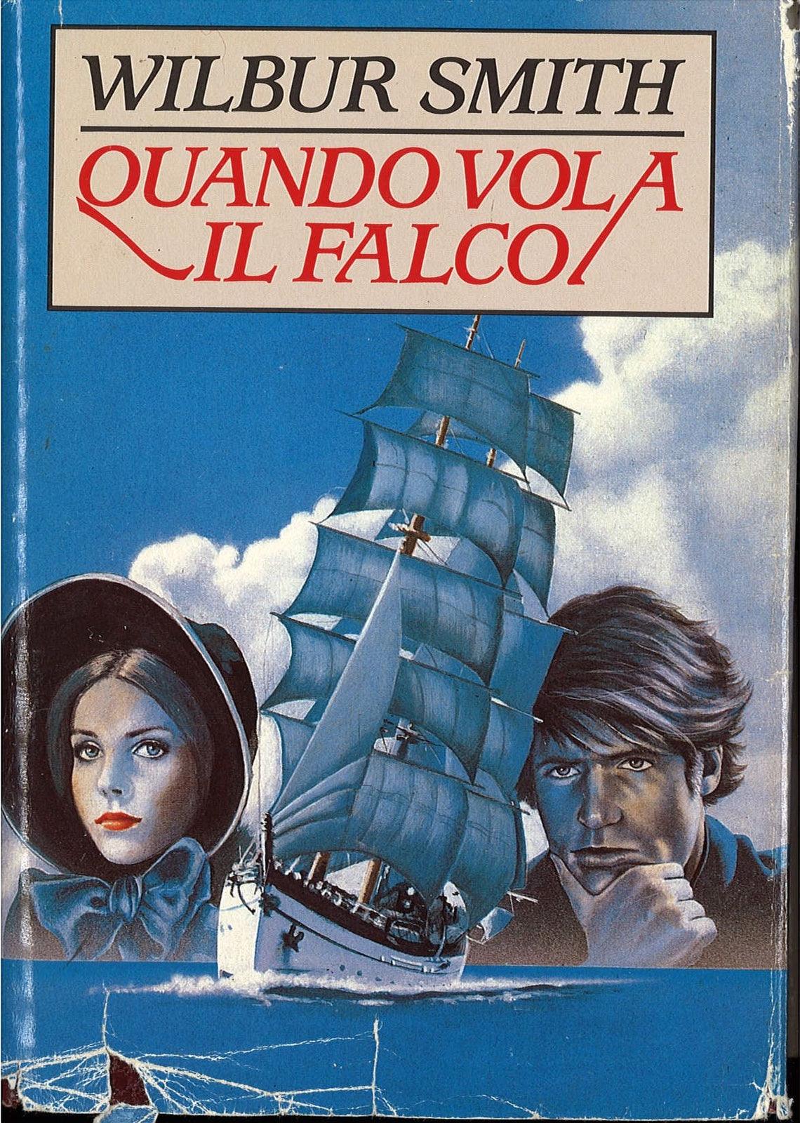 QUANDO VOLA IL FALCO  -  WILBUR SMITH