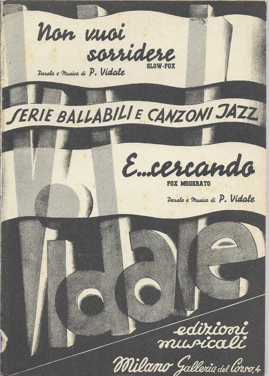 NON VUOI SORRIDERE - E...CERCANDO  P. Vidale # SPARTITO