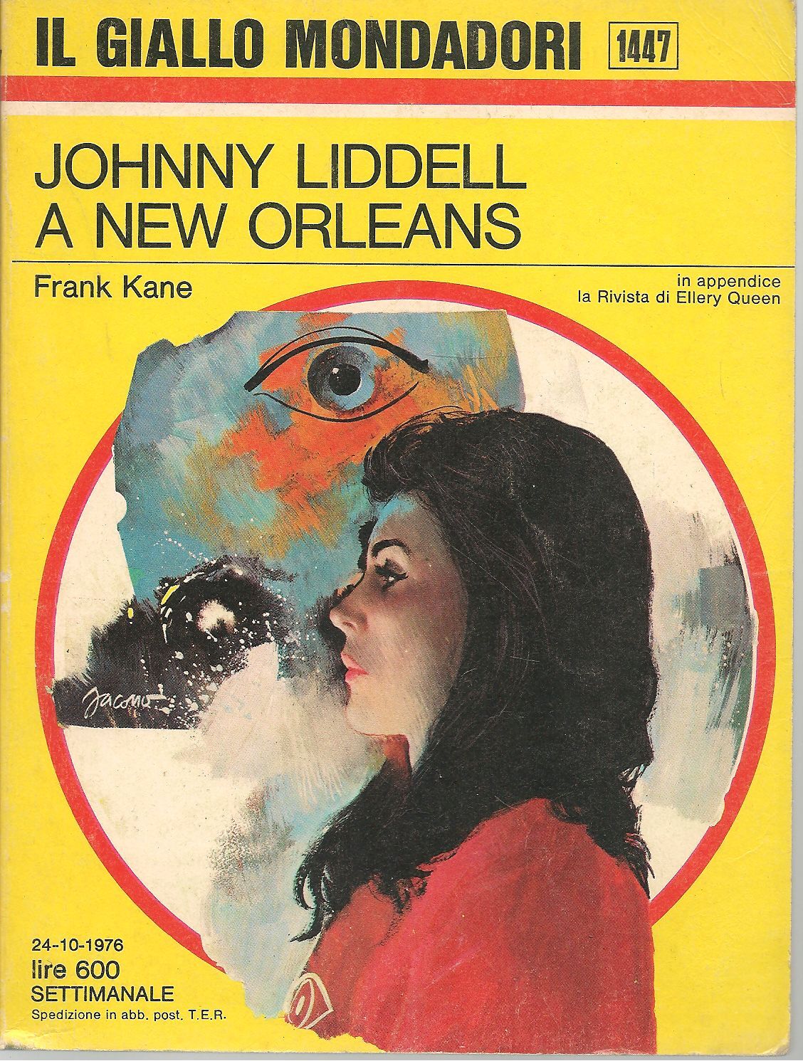 JOHNNY LIDDEL A NEW ORLEANS - FRANK KANE - GIALLO MONDADSORI N. 1447