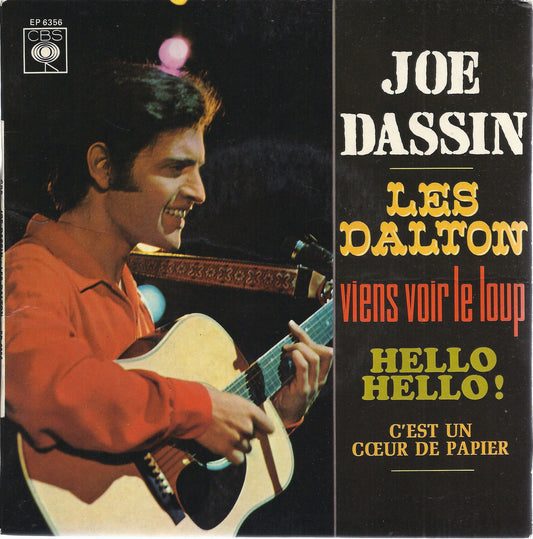 LES DALTON - HELLO HELLO! = VIENS VOIR LE LOUP - C'EST UN COEUR ... # JOE DASSIN